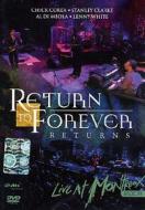 Return To Forever. Returns. Live at Montreux 2008