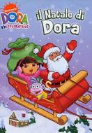 Dora l'esploratrice. Il Natale di Dora