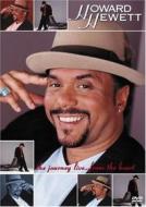 Howard Hewett - Journey Live: From The Heart