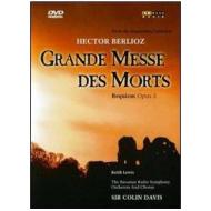 Hector Berlioz. La Grande Messe des Morts. Requiem op.5
