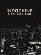 Indochine - Black City Tour (2 Dvd)
