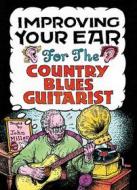 John Miller - Improving Your Ear For The Country