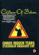 Children Of Bodom. Chaos Ridden Years. Stockholm Knockout Live