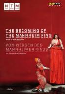 The Becoming Of The Mannheim Ring (2 Dvd)