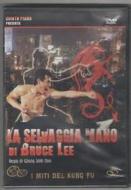 La Selvaggia Mano Di Bruce Lee