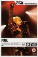 Pink. Live in Europe