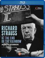 Richard Strauss. At The End Of The Rainbow (Blu-ray)