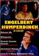 Engelbert Humperdinck. In Concert