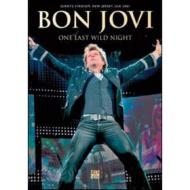Bon Jovi. One Last Wild Night