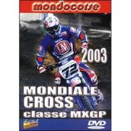 Mondiale Cross 2003 - MXGP
