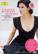 Anna Netrebko. The Woman, the Voice
