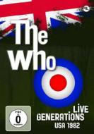 The Who. Live Generations USA 1982