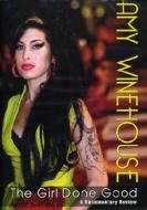 Amy Winehouse. The Girl Done Good