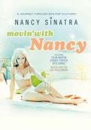 Nancy Sinatra. Movin' with Nancy. A Journey Through 60's Pop Culture