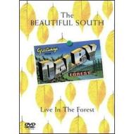 The Beautiful South. Live In The Forest