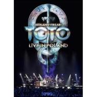 Toto. Live from Poland. 35th Anniversary