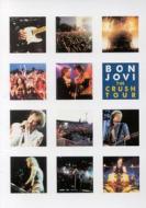 Bon Jovi. The Crush Tour