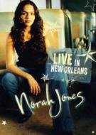 Norah Jones. Live In New Orleans