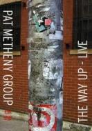 Pat Metheny - Way Up Live