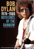 Bob Dylan. 1978 - 1989. Both Ends of the Rainbow