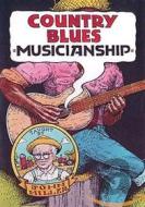 John Miller - Countru Blues Musicianship