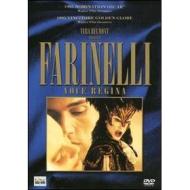 Farinelli. Voce Regina