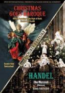 Christmas Goes Baroque. Georg Friedrich Händel. Der Messias (2 Dvd)