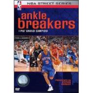 NBA Street Series. Ankle Breakers. I più grandi campioni