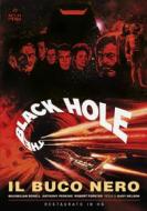 Black Hole - Il Buco Nero (Restaurato In Hd)