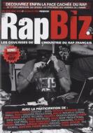 Rap Biz - Les Coulisses De L'Industrie Du Rap