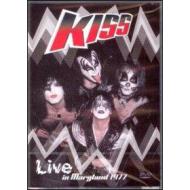 Kiss. Live in Maryland 1977