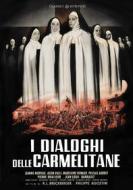 I Dialoghi Delle Carmelitane