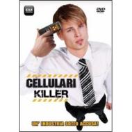 Cellulari killer