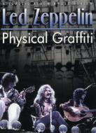 Led Zeppelin. Physical Graffiti Under Review