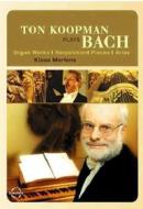 Ton Koopman Plays Bach. Organ Works. Harpischord Pieces. Arias