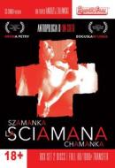 La Sciamana (Dvd+Cd)