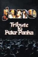 Jane. Tribute to Peter Panka (2 Dvd)