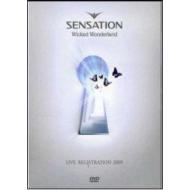 Sensation Wicked Wonderland. Live Registration 2009