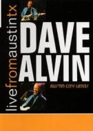 Dave Alvin. Live From Austin Tx