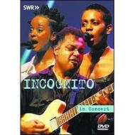 Incognito. In Concert