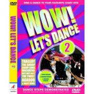 Aa.Vv. - Wow! Let'S Dance Vol 2 (2006 Edition)