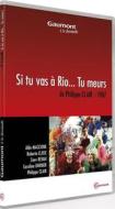 Si Tu Vas A Rio... Tu Meurs - Gdvd