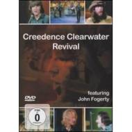 Creedence Clearwater Revival. Featuring John Fogerty