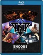 Tnt - Encore - Live In Milano (Blu-ray)