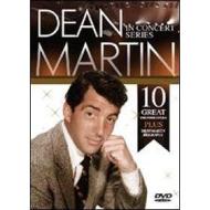 Dean Martin. In Concert Series