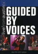 Guided By Voices. Live From Austin, TX. Austin City Limits