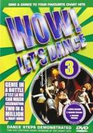Aa.Vv. - Wow! Let'S Dance Vol 3 (2006 Edition)