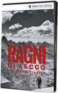 Ragni Di Lecco - 70 Anni Di Storia