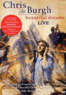 Chris De Burgh. Beautiful Dreams. Live