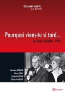 Pourquoi Viens-Tu Si Tard... - Gdvd